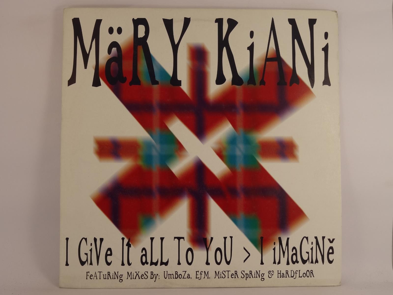 KIANI,MARY I GIVE IT ALL TO YOU (2) (A) 12" MERCURY
