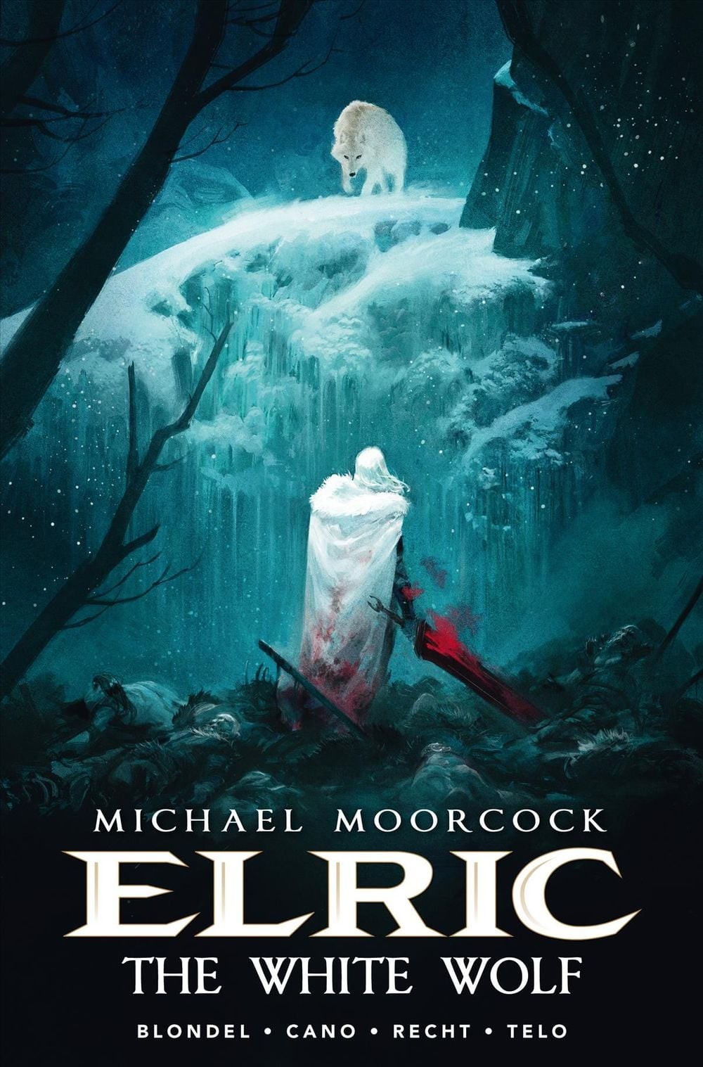 Michael Moorcock's Elric Vol. 3: il lupo bianco di Julien Blondel (inglese) duro