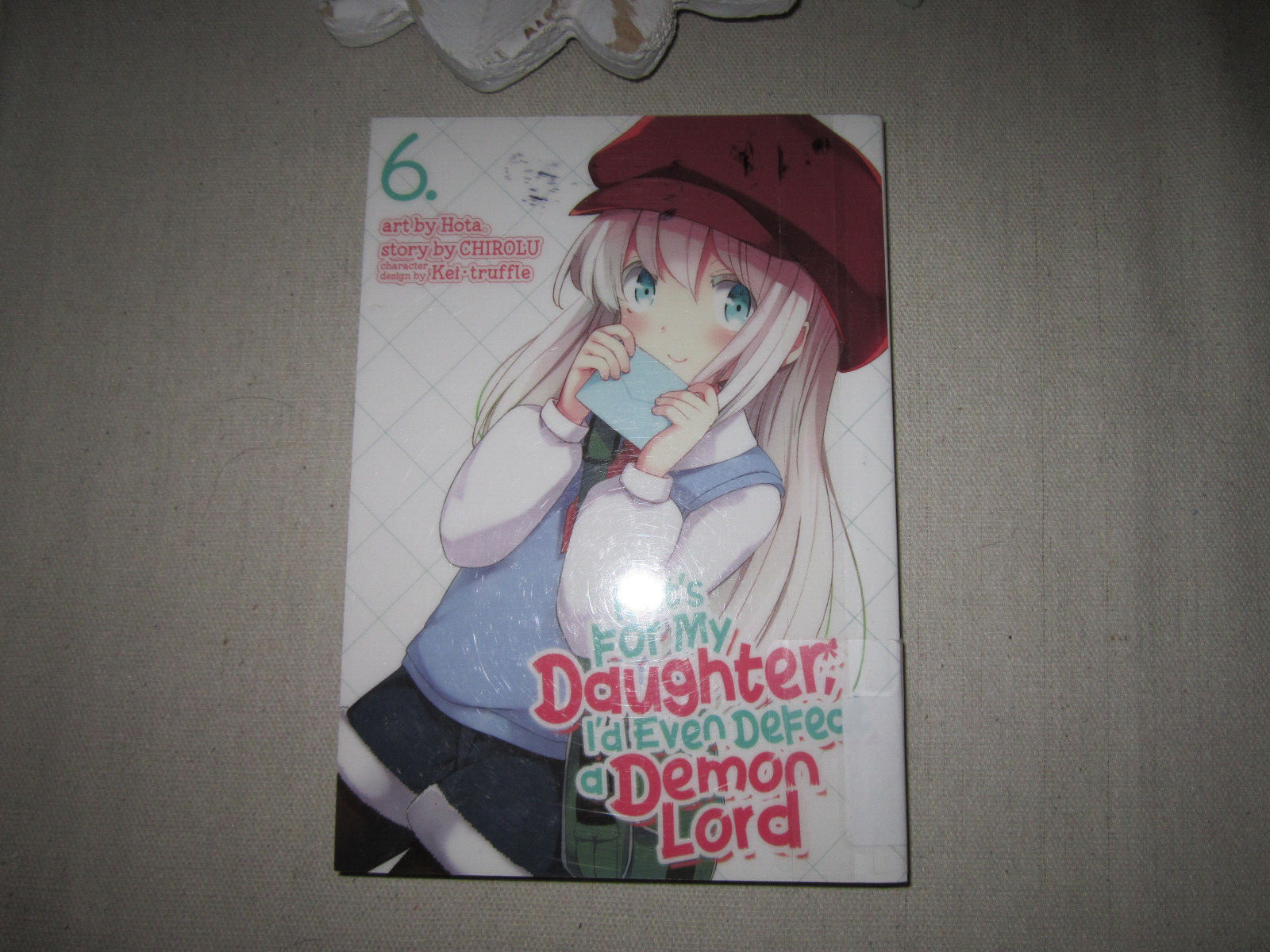 If It’S for My Daughter, I’D Even Defeat a Demon Lord #6 (Seven Seas Entertainme