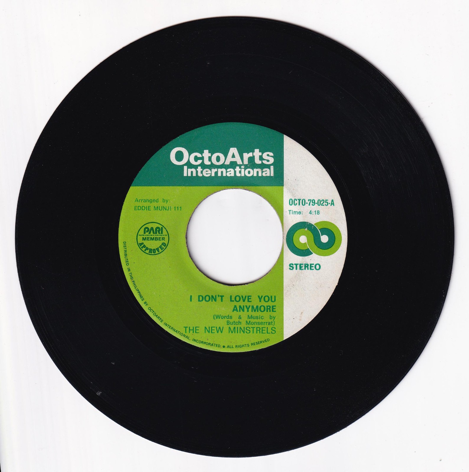 Philippines THE NEW MINSTRELS I Don't Love You Anymore OPM 45 rpm Vinyl Record