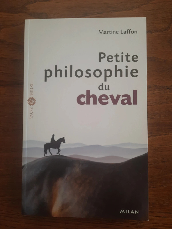 Petite Philosophie du cheval