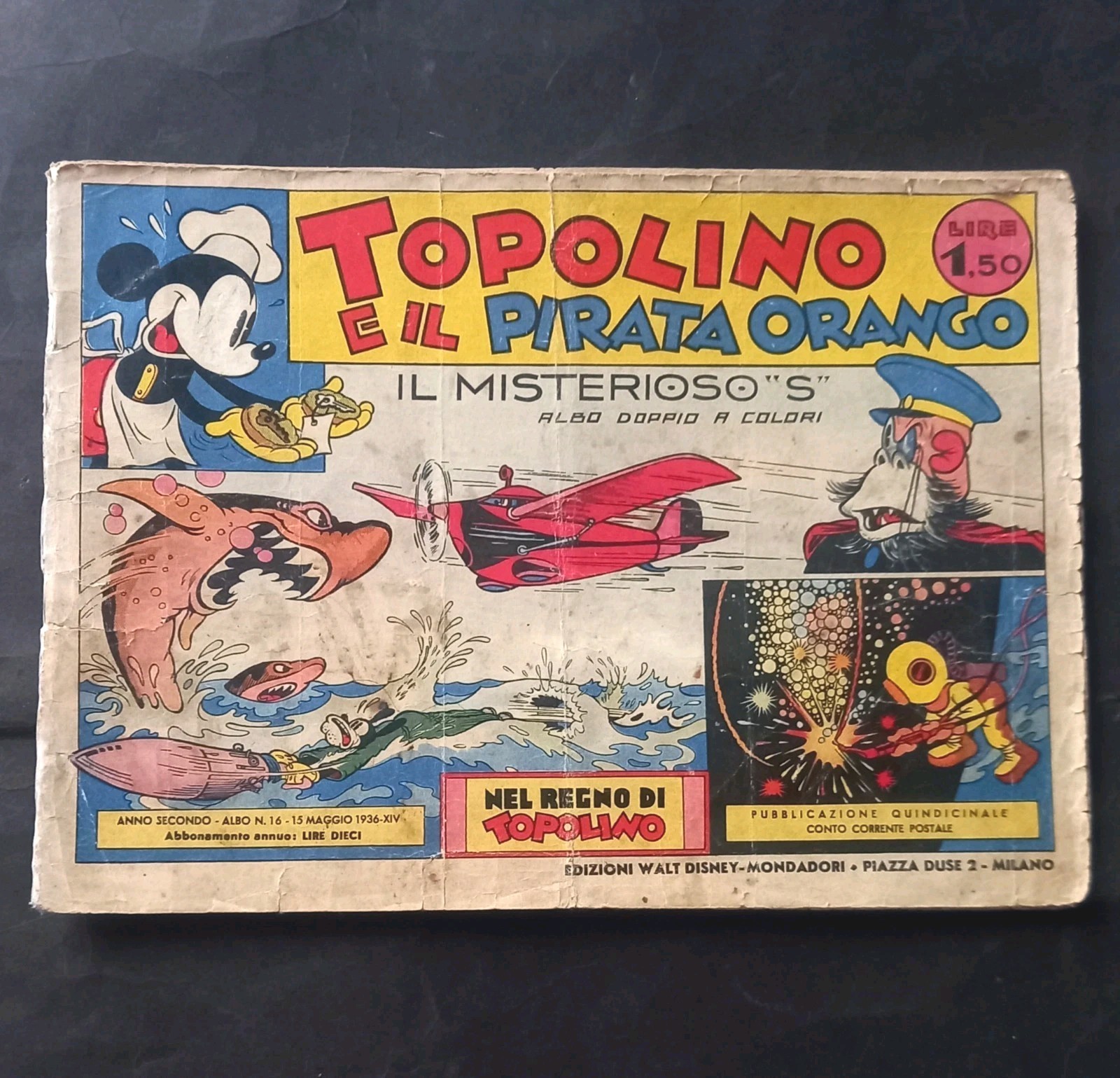 NEL REGNO DI TOPOLINO 16 - Top e Il Pirata Orango - Mondaodri 1935. Leggi descr