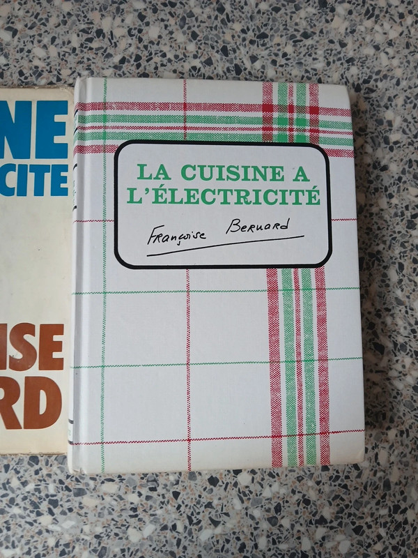 La cuisine a l'électricité: Françoise Bernard