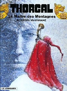 LE LOMBARD Thorgal  Le Maître Des Montagnes 15 by Van Hamme 2017