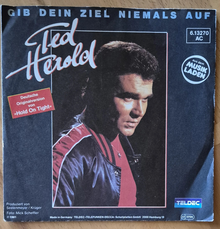 Ted Herold : Gib dein Ziel niemals auf und Der Kaiser von China ; Single von 1981