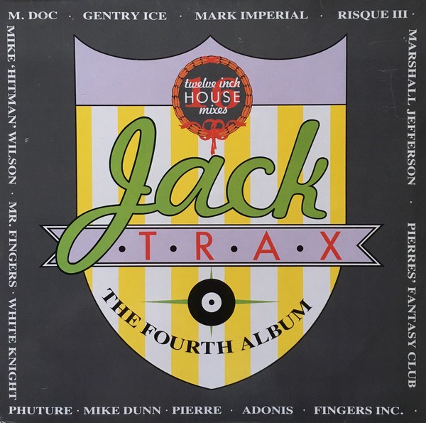 Various - Jack Trax (The Fourth Album) (2xLP, Album, Comp) (Very Good Plus (VG+)