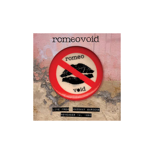 Romeo Void - Live From The Mabuhay Gardens: November 14, 1980 Vinyl LP RSD2023
