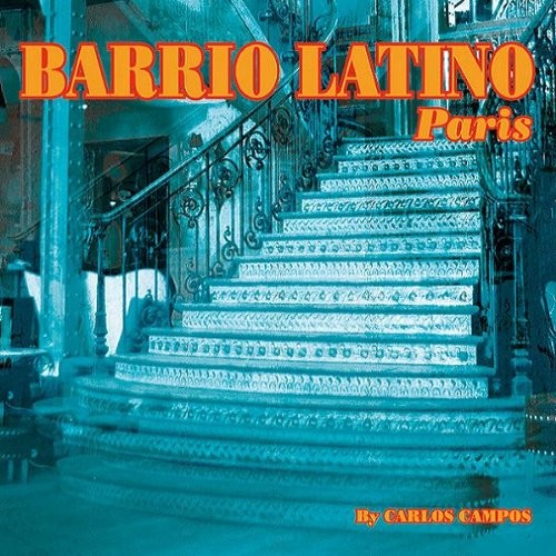 Barrio Latino Paris - 2 CD