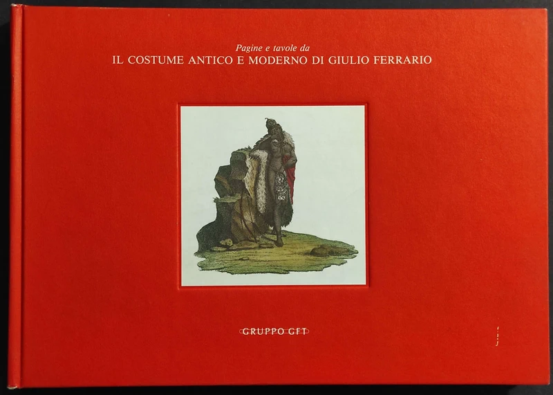 Pagine e Tavole da il Costume Antico e Moderno - Ed. Allemandi-GFT - 1992