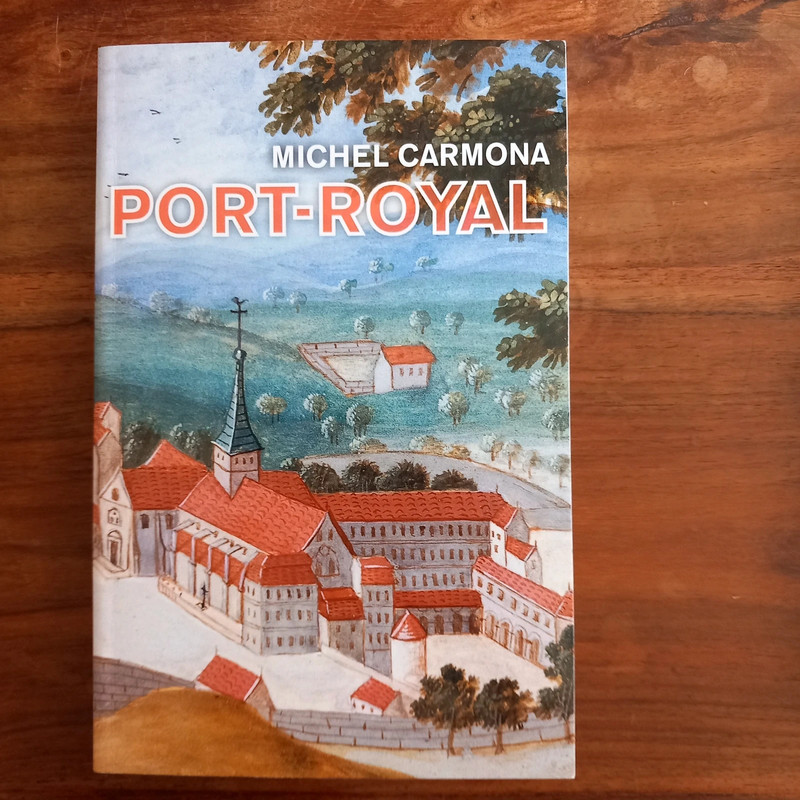 Michel Carmona. Port-Royal