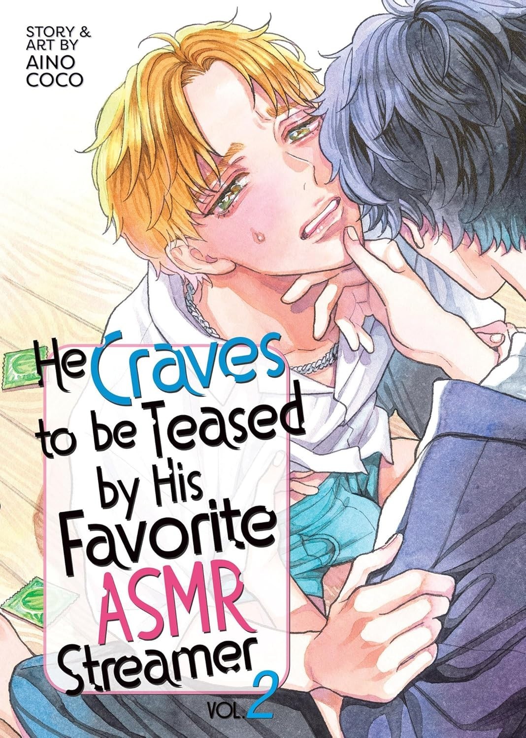 Desidera di essere preso in giro dal suo streamer ASMR preferito vol. 2 / NUOVO manga Yaoi