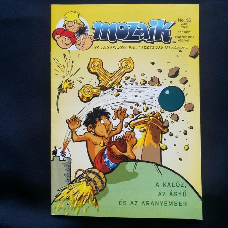 MOSAICO LIBRETTO ESPORTAZIONE n.56 maggio 2006 Abrafaxe Ungheria Mozaik OTTIMO OTTIMO TOP Z0/Z1