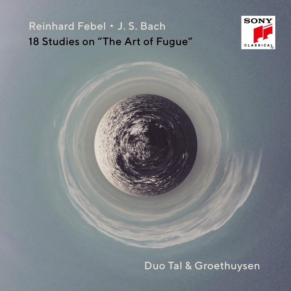 Tal & Groethuysen - J.S. Bach & Reinhard Febel: The Art of Fugue Studies CD