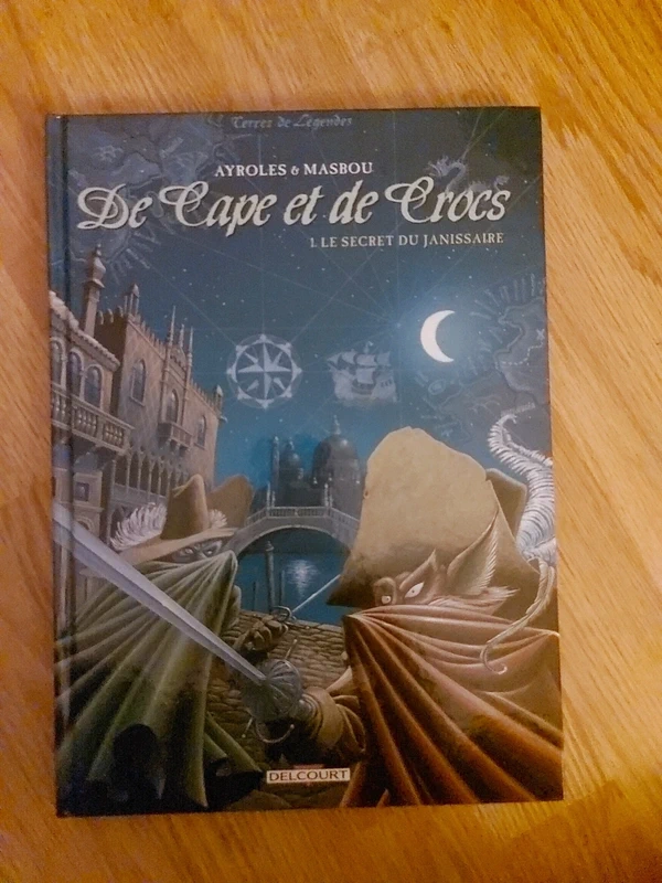 De Cape et de Crocs : Le Secret du janissaire - Jean-Luc Masbou