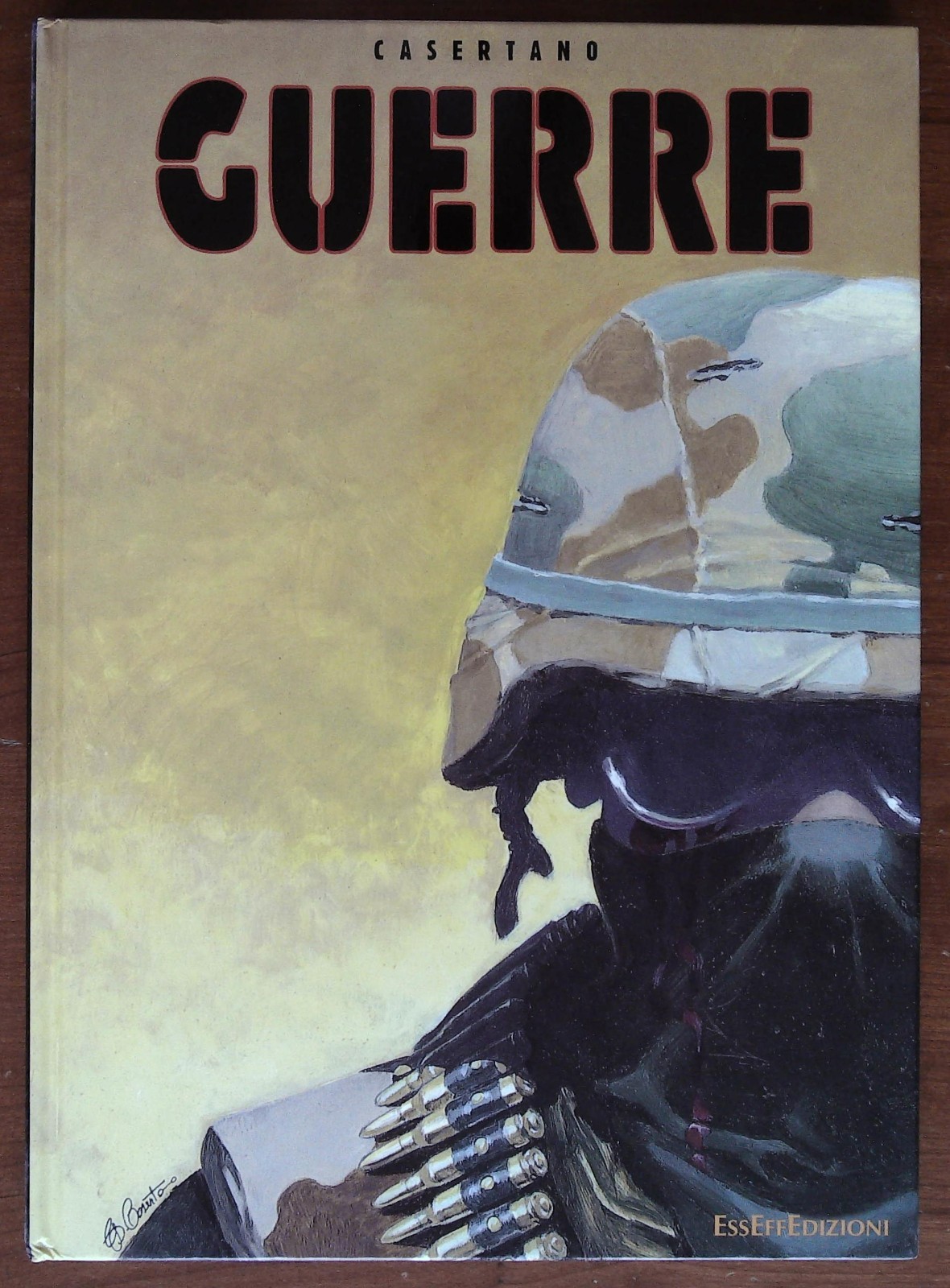 Casertano Gianpiero - Guerre  - Esseffe Edizioni (1999)