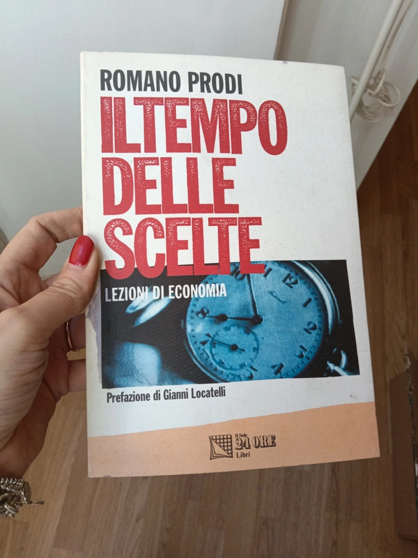 Romano Prodi Il tempo delle scelta
