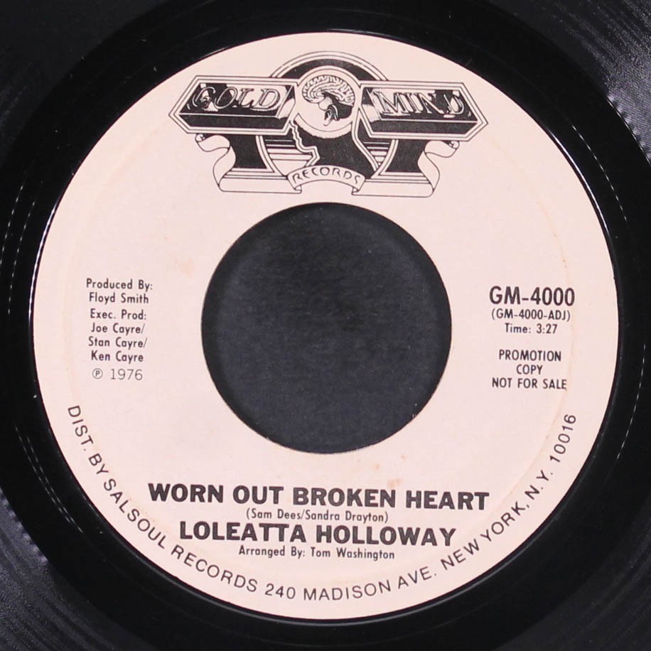 LOLEATTA HOLLOWAY: worn out broken heart / same GOLD MIND 7" Single 45 RPM