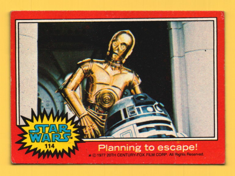 1977 Star Wars #114 Planning to escape - C3PO R2D2