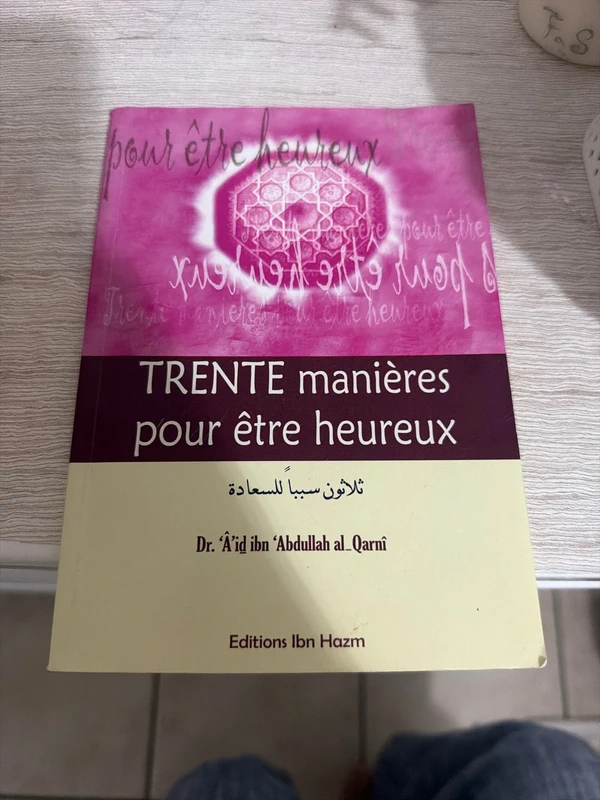 Livre : Trente Manières pour être heureux