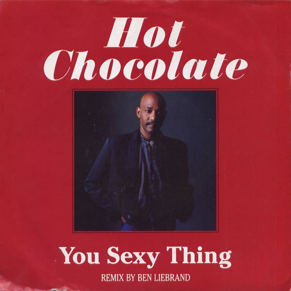 Hot Chocolate - You Sexy Thing Remix / Every 1's A Winner - Used Vi - G6244z