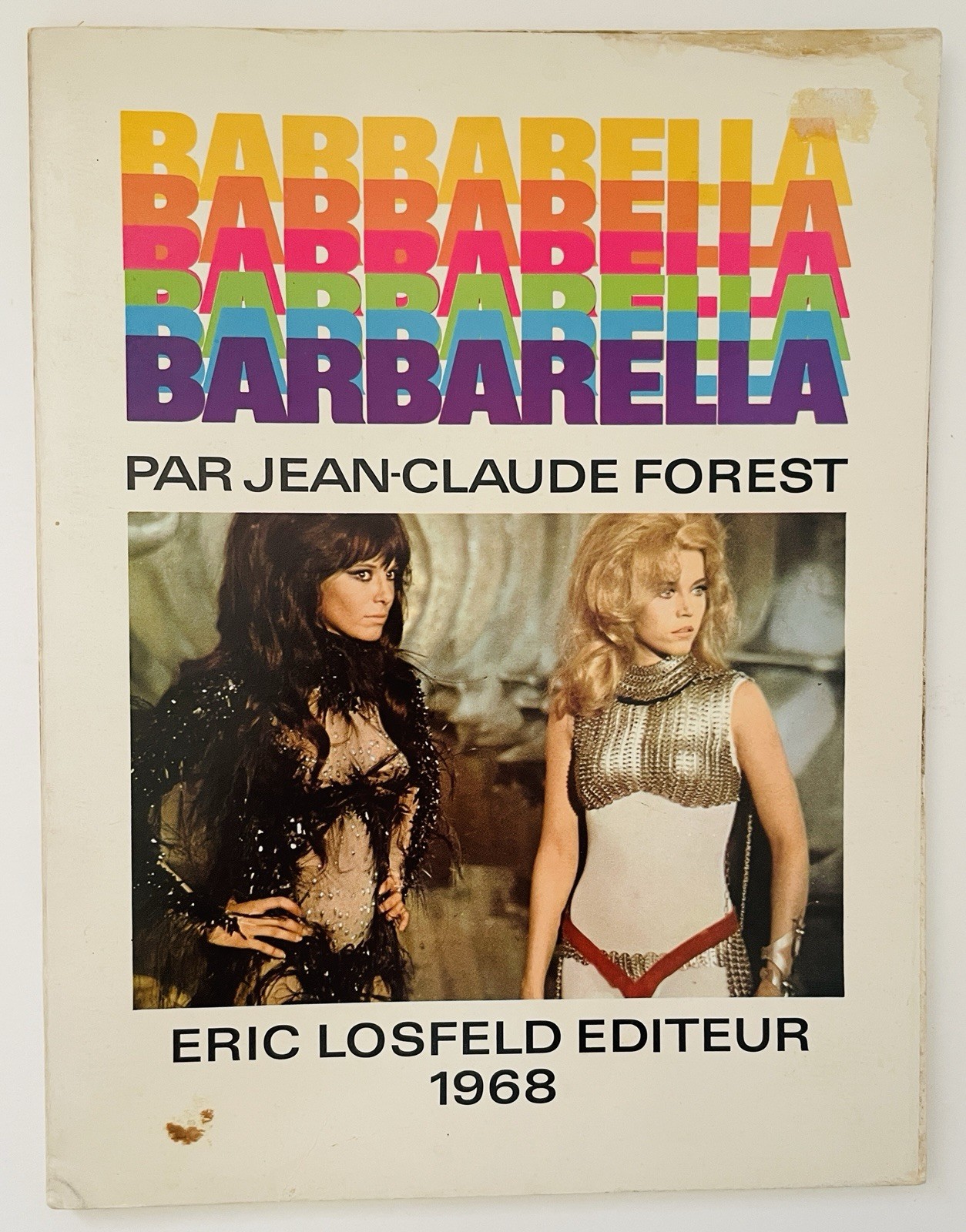 Barbarella – Jean-Claude Forest – Eric Losfeld 1968 – French Erotic Comic