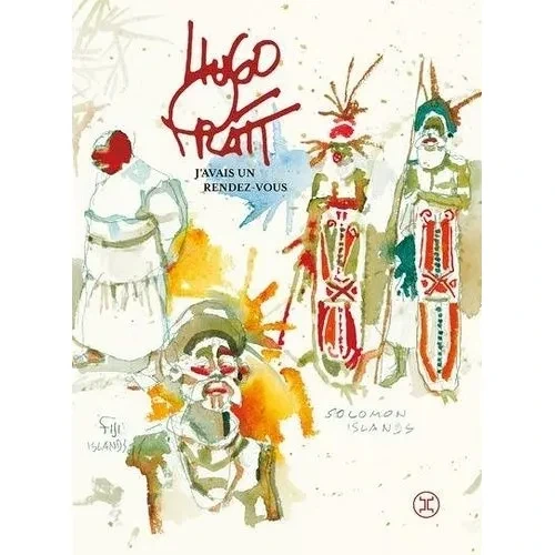 J'avais Un Rendez-Vous - Hugo Pratt
