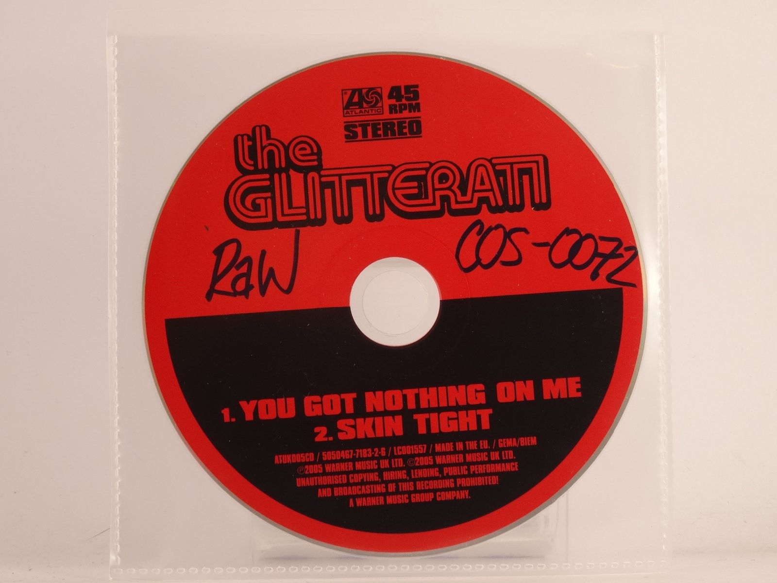 THE GLITTERATI YOU GOT NOTHING ON ME/SKIN TIGHT (X11) 2 Track CD Single includin