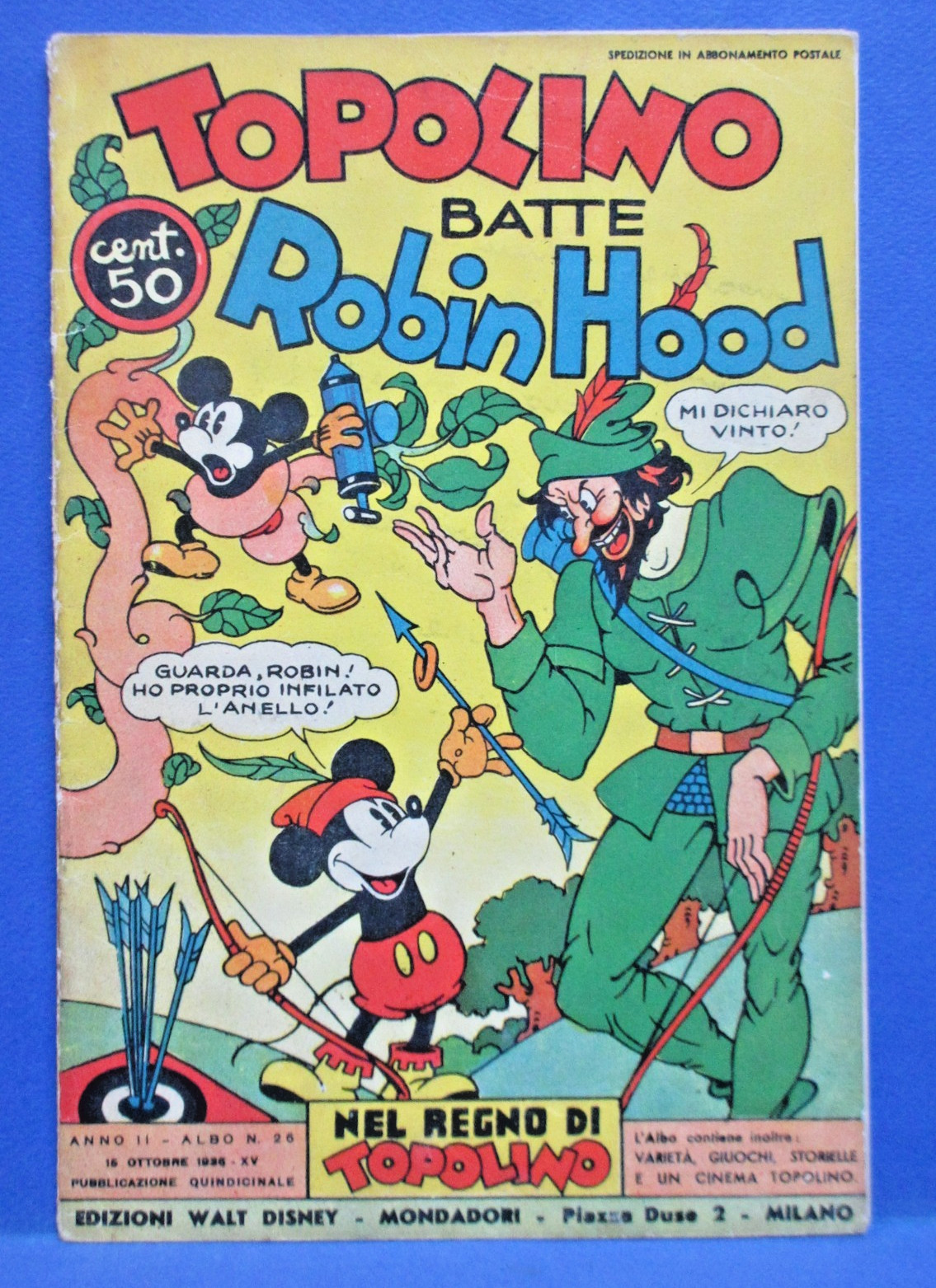 TOPOLINO ROBIN HOOD Nel Regno di Topolino 26 DISNEY MONDADORI 1935 ottimo !!