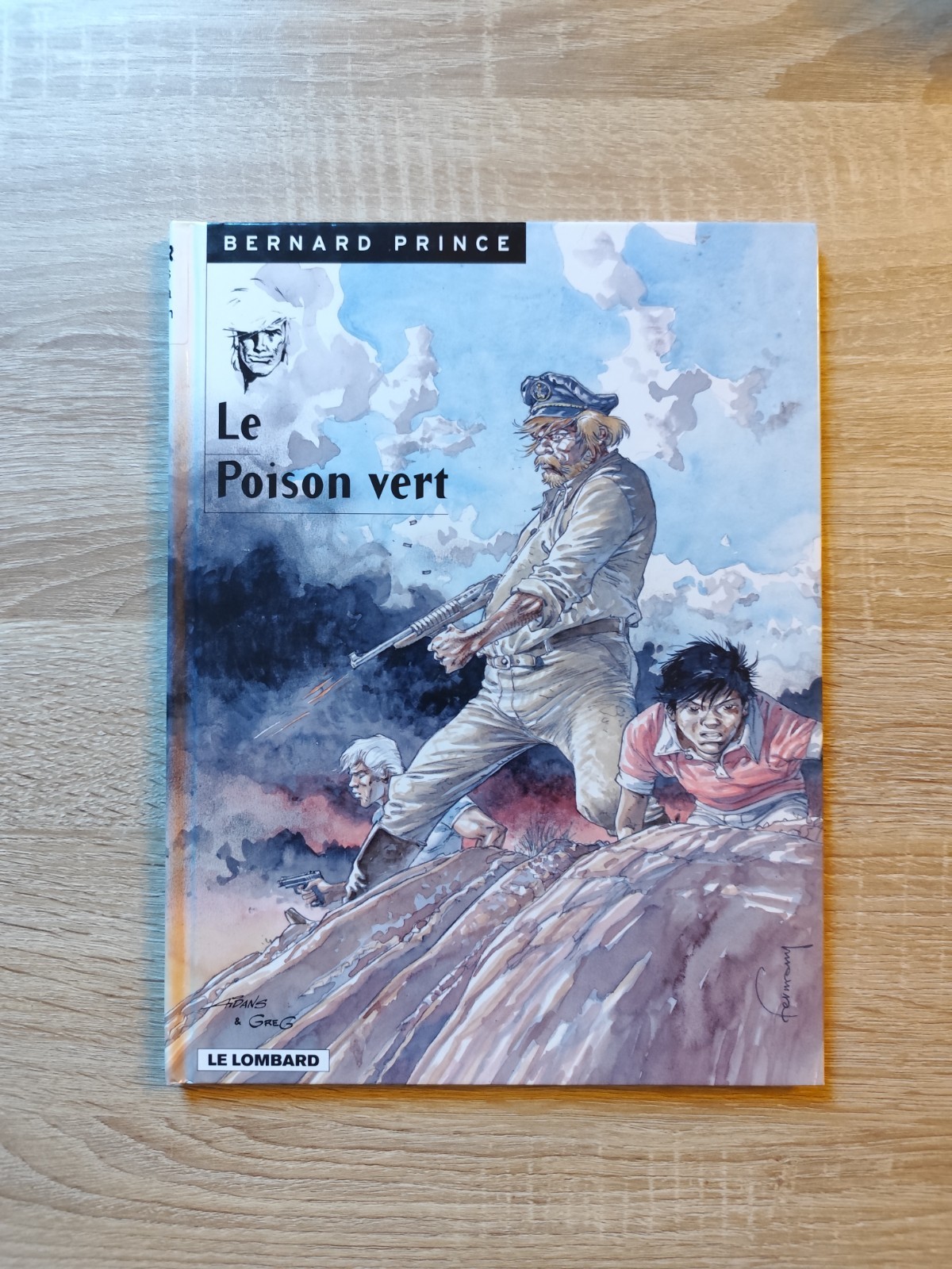 Bernard Prince, tome 17 - Le Poison vert 