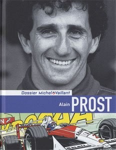 GRATON EDITEUR Graton Editeur Dossier Michel Vaillant Alain Prost (Nouvelle Édit