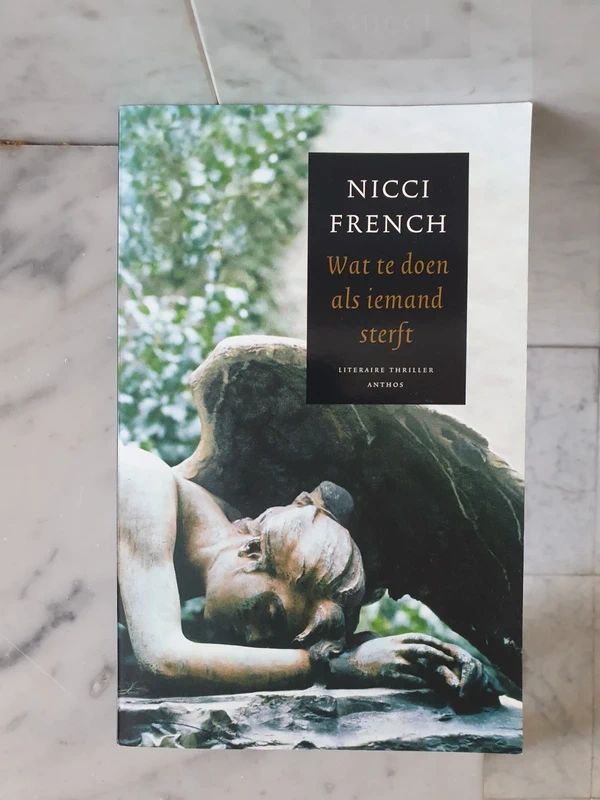 Wat te doen als iemand sterft - Nicci French (Thriller)