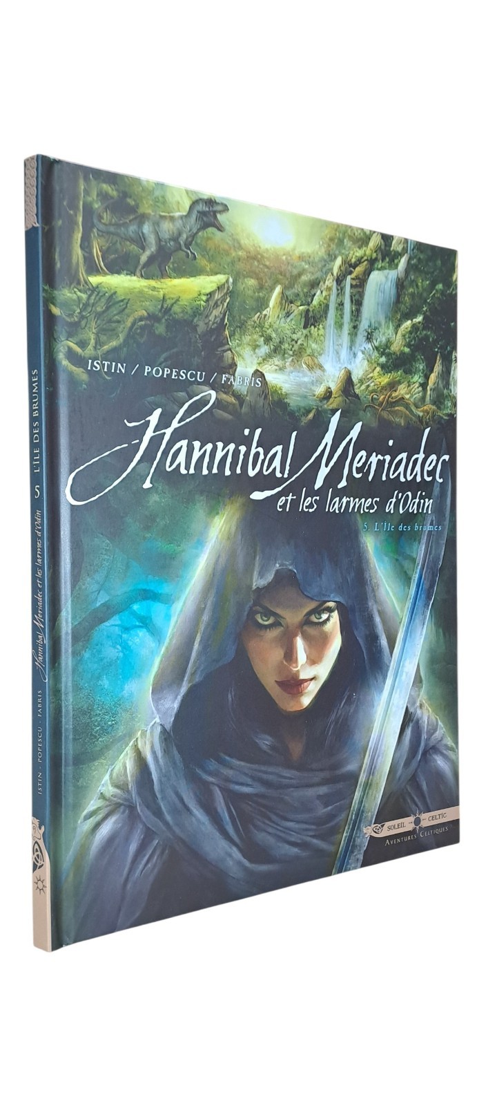HANNIBAL MERIADEC ET LES LARMES D'ODIN T.5 : L'ILE DES BRUME (BD#P#SOLEIL)