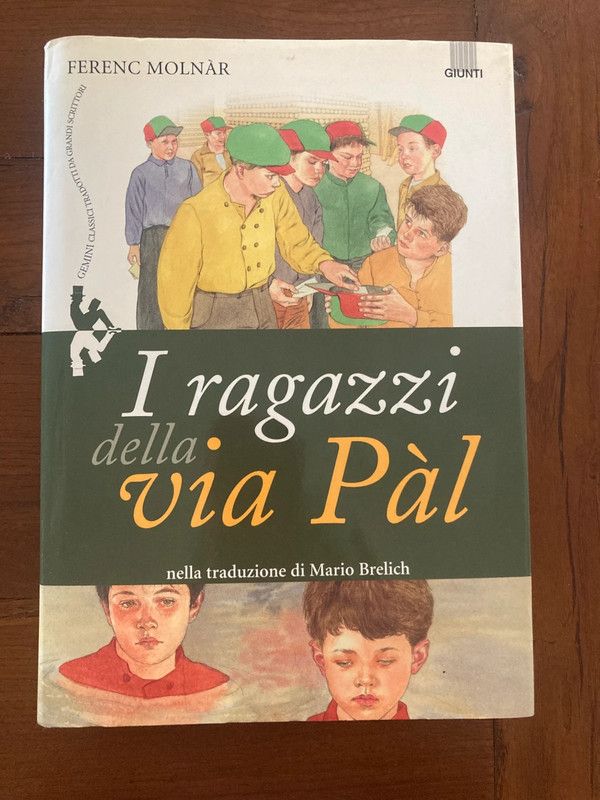 “I ragazzi della via PAL” ed.Giunti cartonata