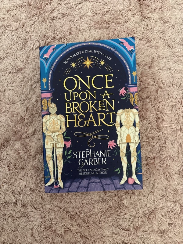 Once Upon A Broken Heart Stephanie Garber