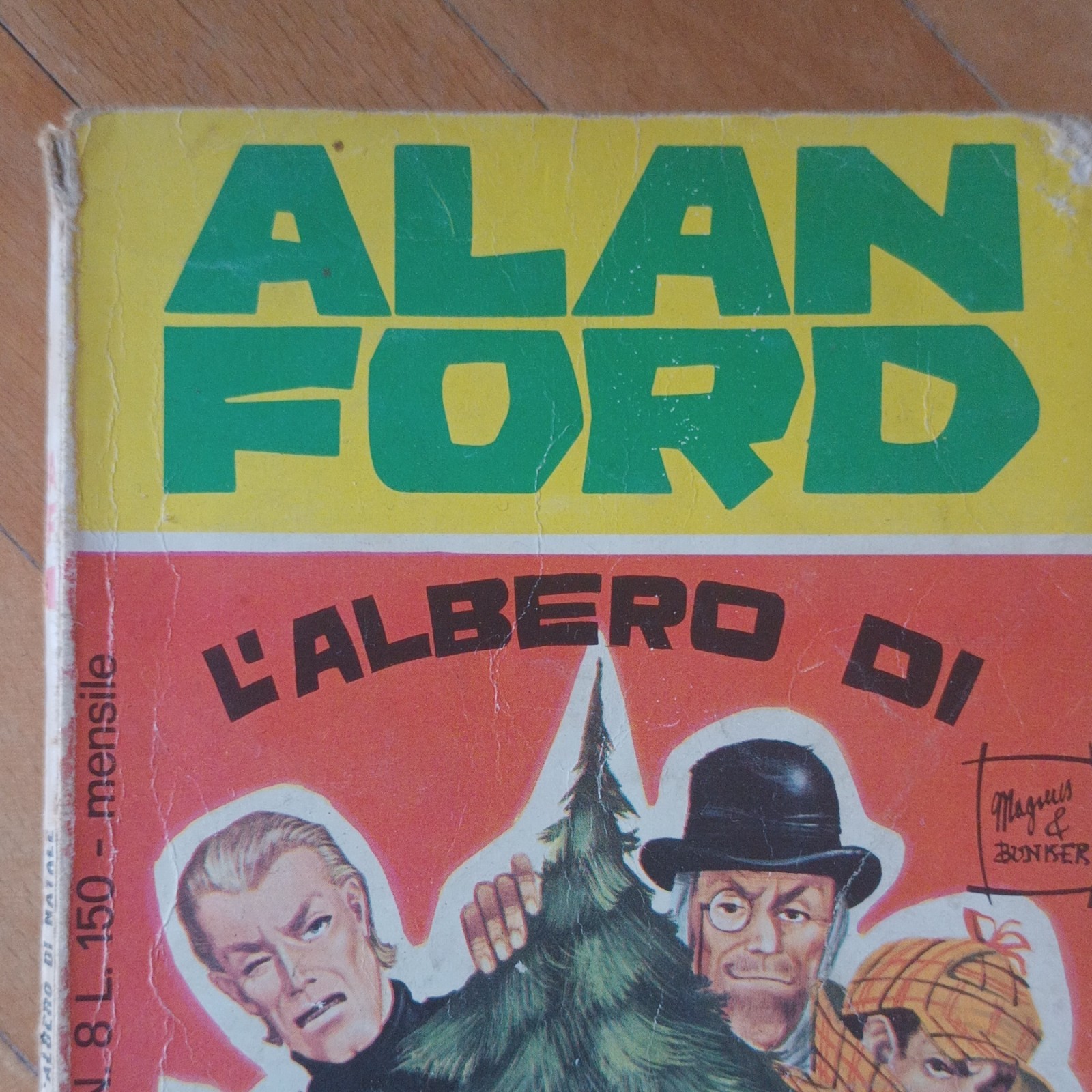 Alan Ford n.8 L'albero di Magnus Max Bunker 1970 fumetto italiano
