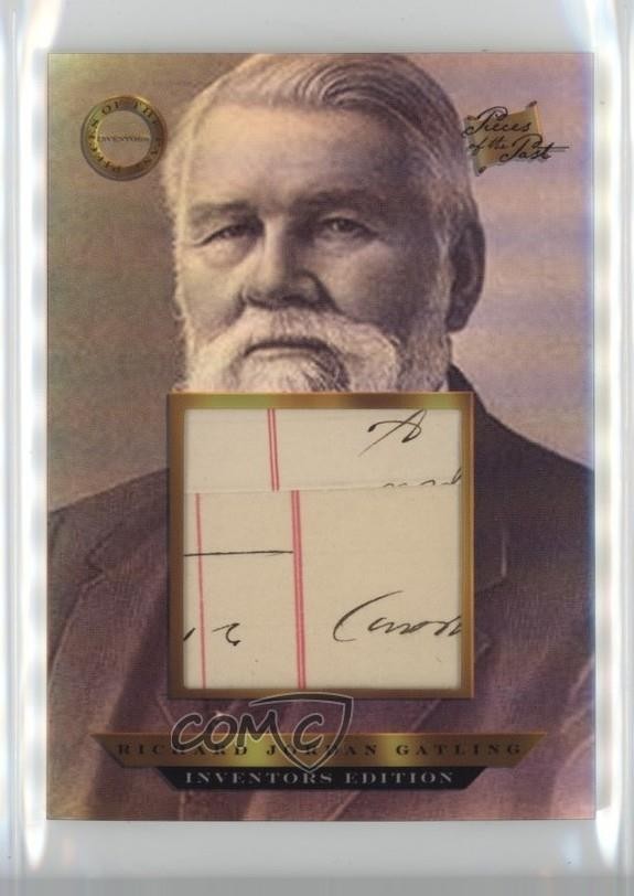 2025 Pieces of the Past Inventors Edition Relics Relic Richard Gatling #521 1r1v