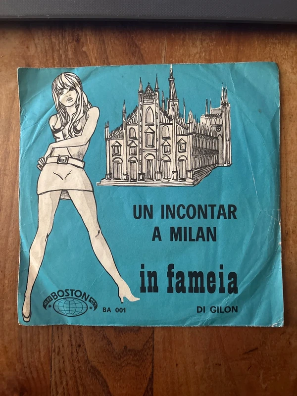 45 giri “un incontra a Milan/in fameia