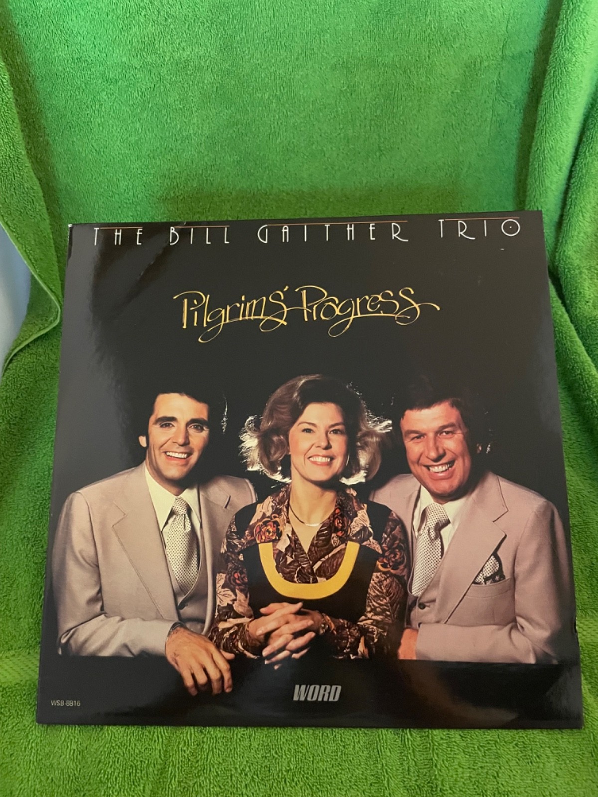 LP Vinyl Record The Bill Gaither Trio Pilgrim's Progress WSB-8816 Word Records