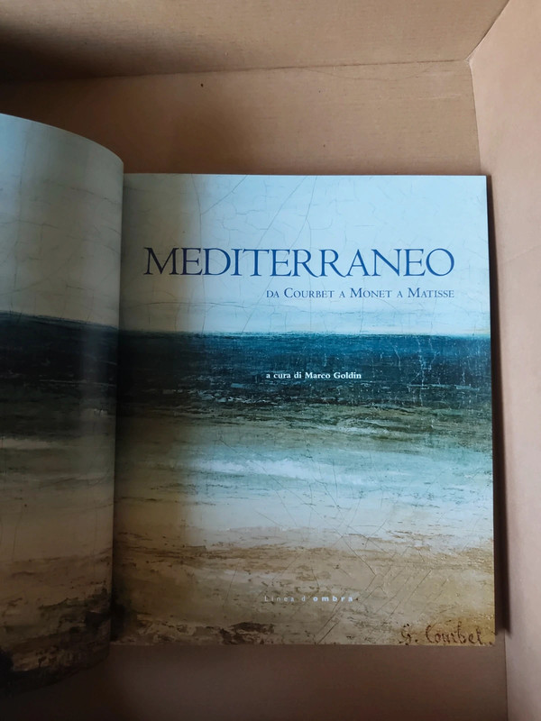Mediterraneo - da Courbet a Monet a Matisse (Linea d'ombra)