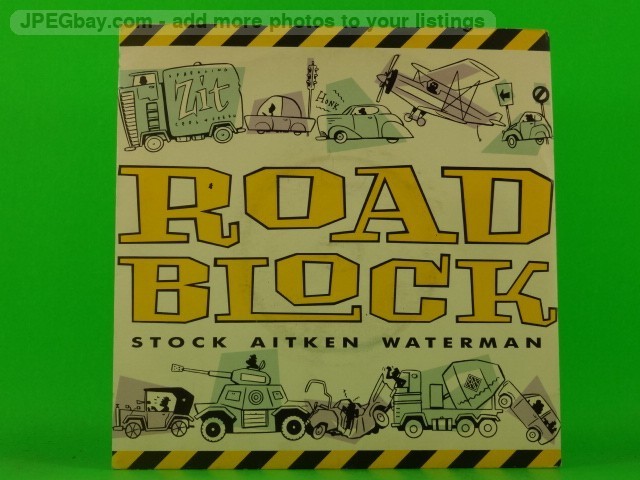 STOCK AITKEN WATERMAN ROADBLOCK (PICTURE SLEEVE) (2) (137) 7" A&M