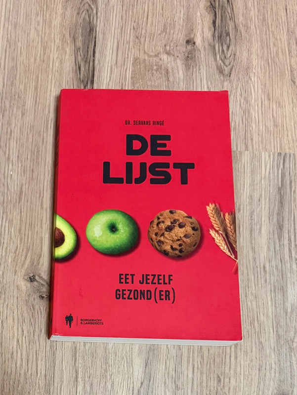 De lijst - eet jezelf gezond(er) - Dr. Servaas Bingé