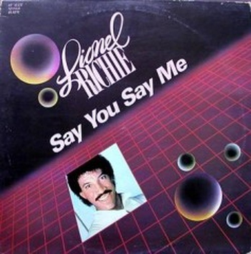 Lionel Richie - Say You Say Me [1986]