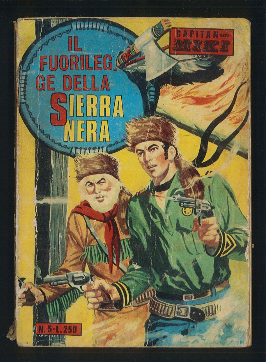 Collana Freccia Il Grande Miki n.5 Il Fuorilegge della Sierra Dardo 1969 ▓
