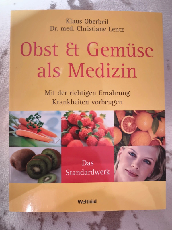 Obst und Gemüse als Medizin