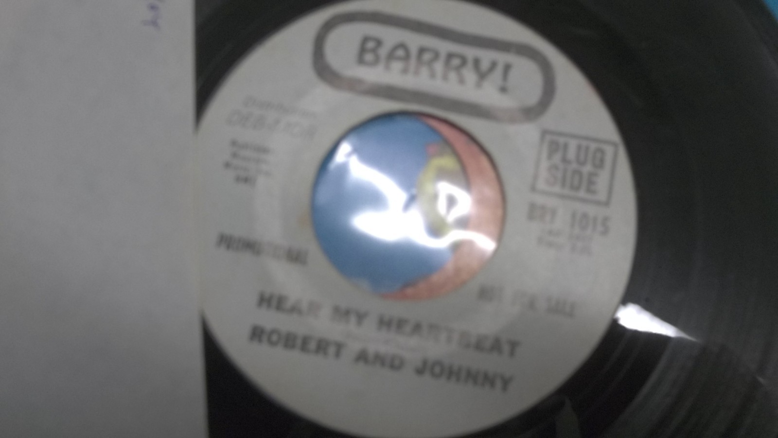 robert and johnny 45 rpm record promotional copy hear my heartbeat/very good