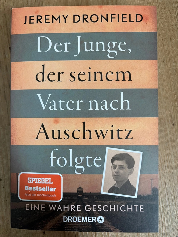 Der Junge, der seinem Vater nach Auschwitz folgte