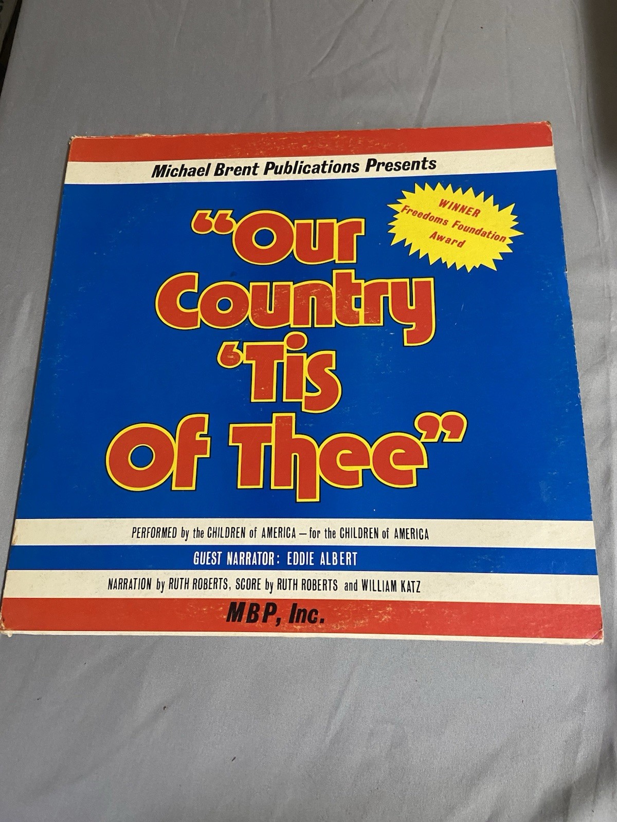 OUR COUNTRY TIS of THEE LP Children of America NARRATOR Eddie Albert 1974