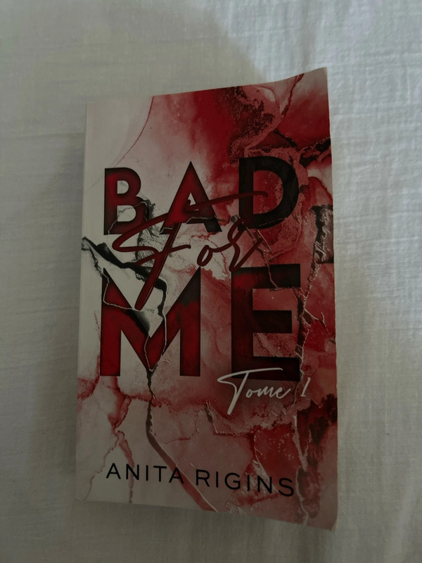 Bad for me Tome 1