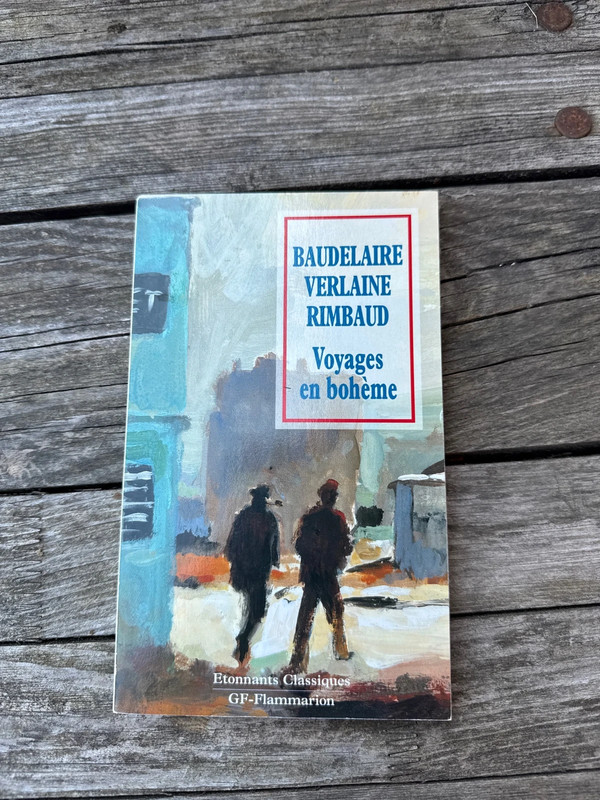 Voyages en bohème beaudelaire - Verlaine - Rimbaud