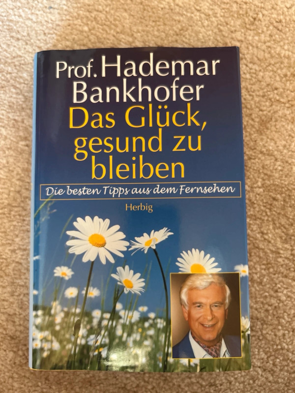 Das Glück, gesund zu bleiben